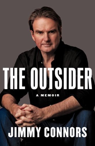 Long Island Tennis Magazine’s Literary Corner: “The Outsider” by Jimmy Connors