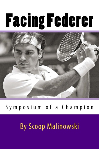 Long Island Tennis Magazine’s Literary Corner: Facing Federer