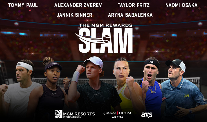 MGM Resorts International Hosts “The MGM Rewards Slam” March 1-2 in Las Vegas Featuring World’s Top Players Including Jannik Sinner, Aryna Sabalenka and Naomi Osaka